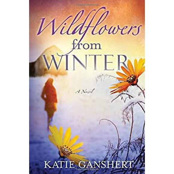 Pre-Owned Wildflowers from Winter : A Novel 9780307730381