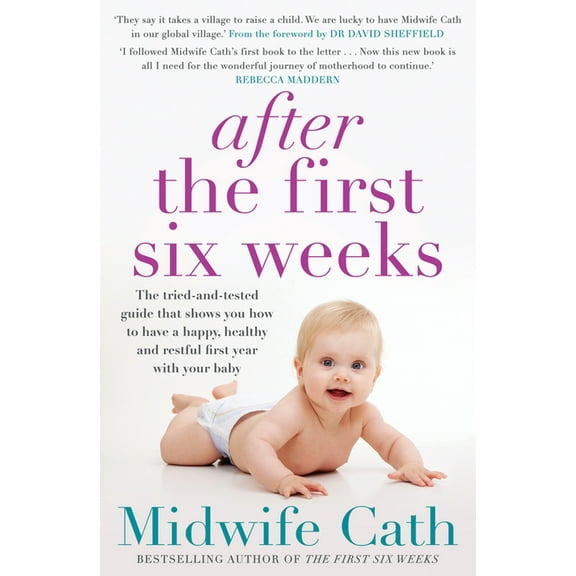 After the First Six Weeks (Paperback)