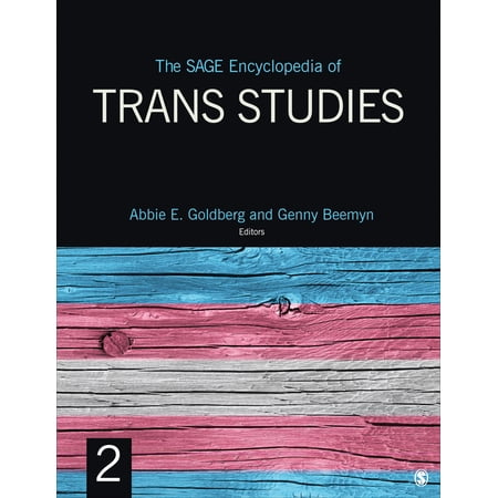 The Sage Encyclopedia of Trans Studies (Paperback)