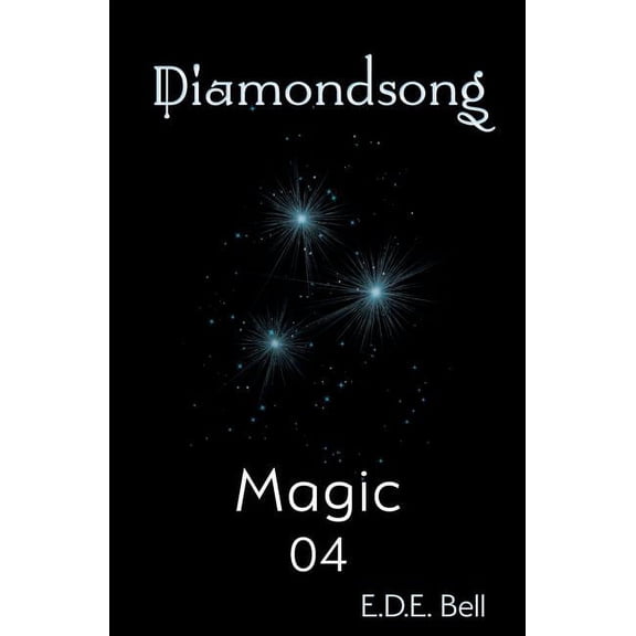 Diamondsong Magic, Book 04, (Paperback)