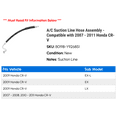 thumbnail image 2 of A/C Suction Line Hose Assembly - Compatible with 2007 - 2011 Honda CR-V 2008 2009 2010, 2 of 2