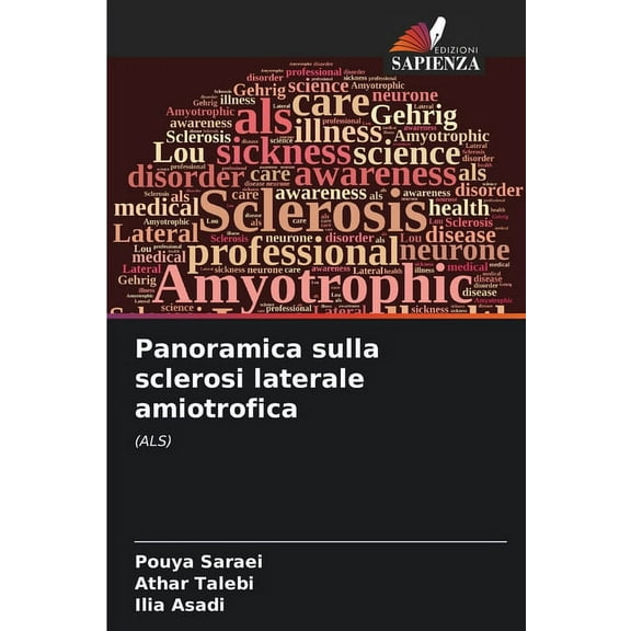 Panoramica sulla sclerosi laterale amiotrofica, (Paperback)