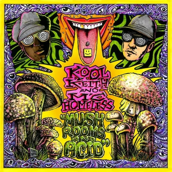 Kool Keith & MC Homeless - Mushrooms & Acid - Vinyl LP - RSD 2024