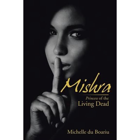 Pre-Owned Mishra : Princess of the Living Dead
