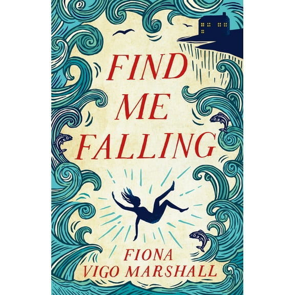 Find Me Falling (Paperback)