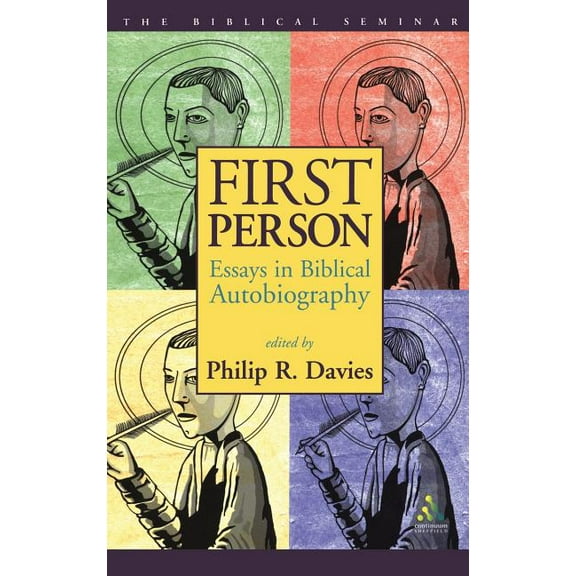 Biblical Seminar First Person: Essays in Biblical Autobiography, (Hardcover)