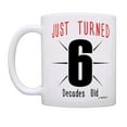 thumbnail image 2 of ThisWear 60th Birthday Gifts Just Turned 6 Decades Old Cup 60 Bday Mug 60 Years Old Coffee Mug Multi, 2 of 4