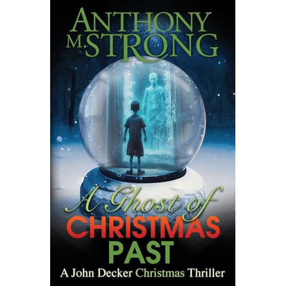 Pre-Owned A Ghost of Christmas Past (John Decker Supernatural Thrillers), 9781942207412, 1942207417, Paperback,