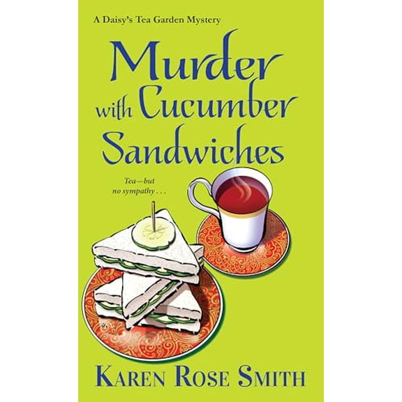 Pre-Owned Murder with Cucumber Sandwiches (Mass Market Paperback) 1617739642 9781617739644