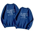thumbnail image 3 of Couple Sweatshirts Womens Sweatshirts No Hood Valentines Day Couple Sweatshirts Crewneck Sweatshirts Women Lover Funny Print Pullover Soft Casual Long Sleeve Hoodless Top, 3 of 4