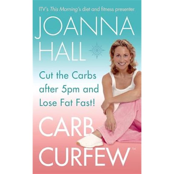Pre-Owned CARB CURFEW: Cut the Carbs after 5pm and Lose Fat Fast! (Follow the Starch Curfew and Lost Fat Fast) Paperback