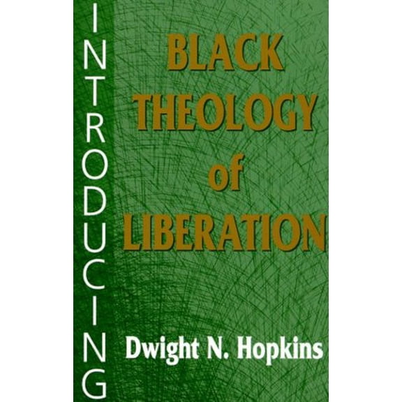 Pre-Owned Introducing Black Theology of Liberation