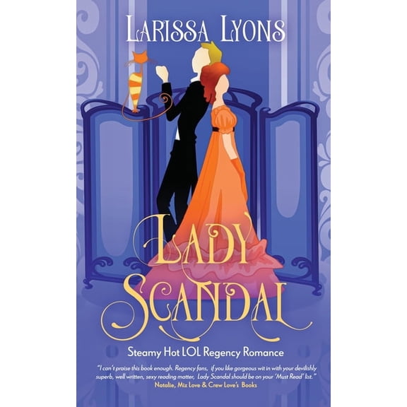 Lady Scandal: Steamy Hot LOL Regency Romance, (Paperback)
