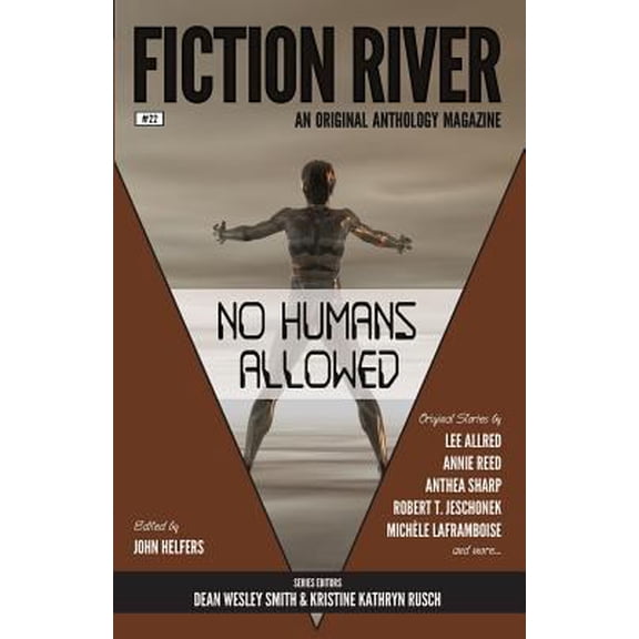 Pre-Owned Fiction River: No Humans Allowed: Volume 22 (Fiction River: An Original Anthology Magazine) Paperback