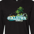 thumbnail image 4 of Inktastic Haleiwa Hawaii Vacation Long Sleeve T-Shirt, 4 of 5