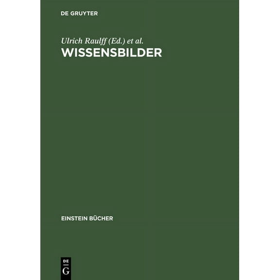 Einstein BÃ¼cher Wissensbilder: Strategien Der Ãberlieferung, (Hardcover)