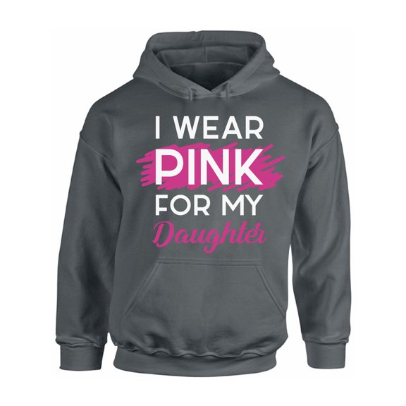 Awkward Styles Breast Cancer Sweater I Wear Pink For My Daughter Unisex Hoodies