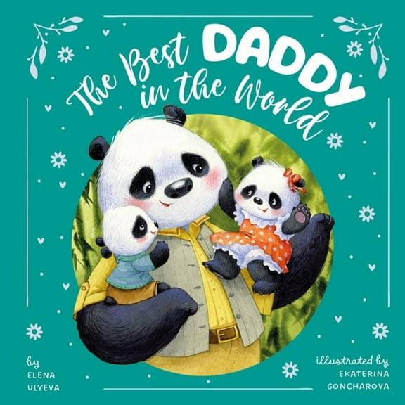 Clever Storytime The Best Daddy in the World, (Hardcover)