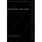 Contraversions: Jews and Other Differences: James Joyces Judaic Other (Paperback)