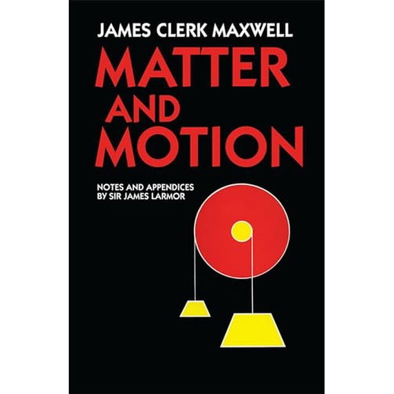Pre-Owned Matter and Motion (Paperback) 0486668959 9780486668956
