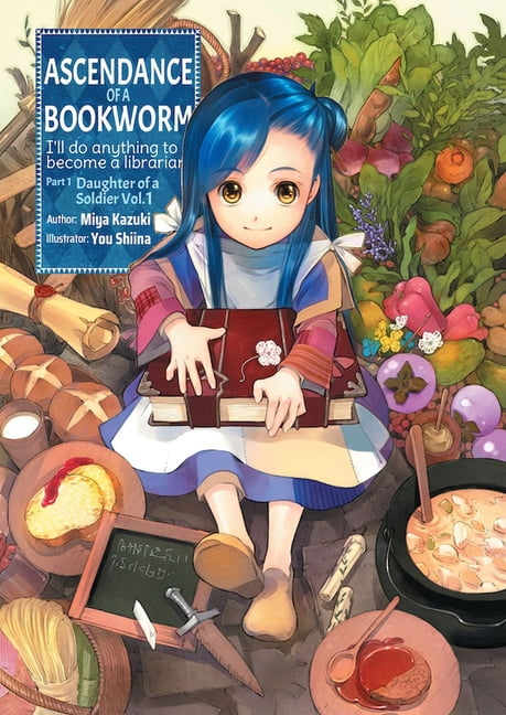 Ascendance of a Bookworm (Light Novel): Ascendance of a Bookworm: Part