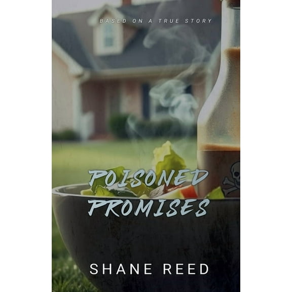 True Crime Poisoned Promises, (Paperback)