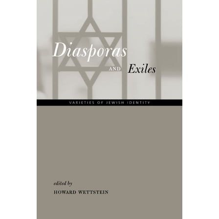Diasporas and Exiles : Varieties of Jewish Identity (Edition 1) (Hardcover)
