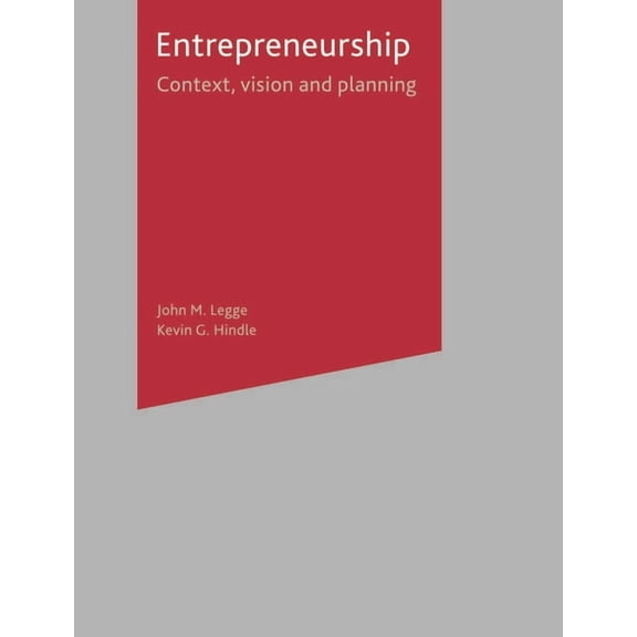Entrepreneurship: Context, Vision and Planning, (Paperback)