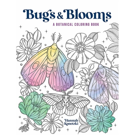 Bugs & Blooms: A Botanical Coloring Book, (Paperback)