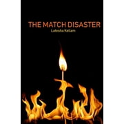 The Match Disaster (Paperback)