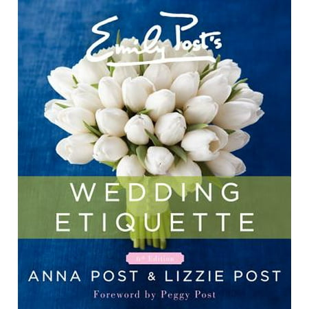 Anna Griffin Wedding - Emily Post's Wedding Etiquette