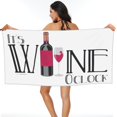thumbnail image 2 of Oh, mira, es la hora del vino, toalla de playa divertida para amantes del vino, toallas de baño de microfibra, manta de playa suave para desfiles, natación, yoga, mujeres y hombres, 2 of 5