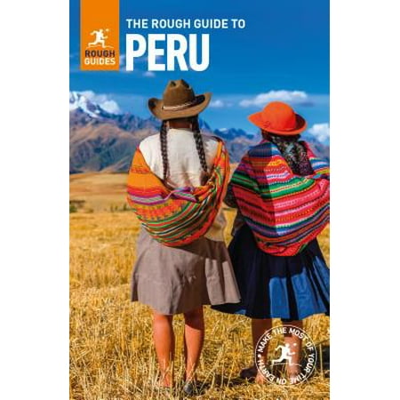 Rough guides: the rough guide to peru (travel guide) (paperback):