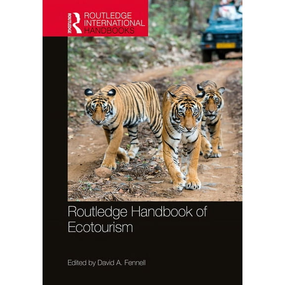 Routledge Environment and Sustainability Routledge Handbook of Ecotourism, (Hardcover)