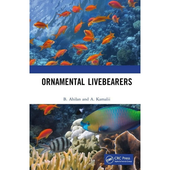 Ornamental Livebearers, (Hardcover)