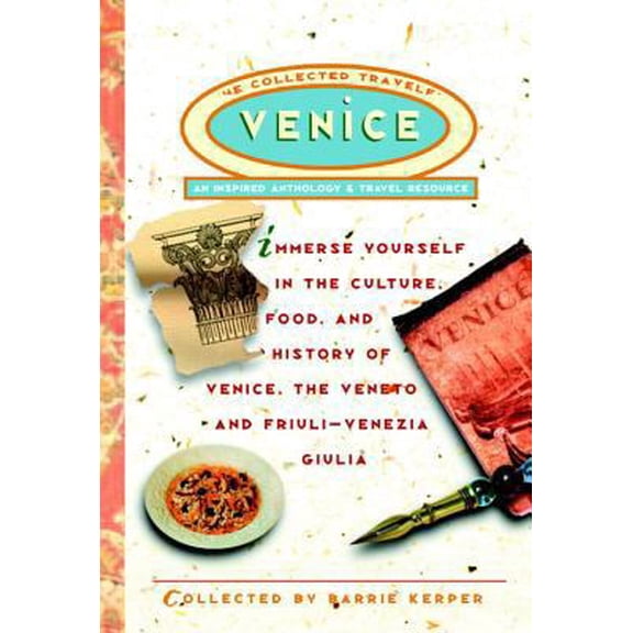 Pre-Owned Venice: The Collected Traveler