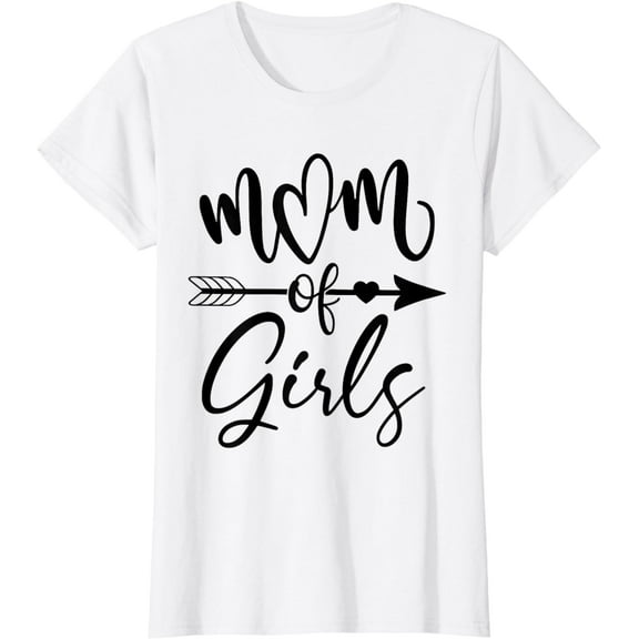 Mom of Girls T-Shirt