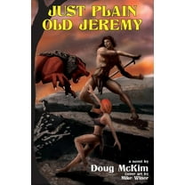 Infernus Trilogy: Just Plain Old Jeremy (2nd Edition) (Paperback)