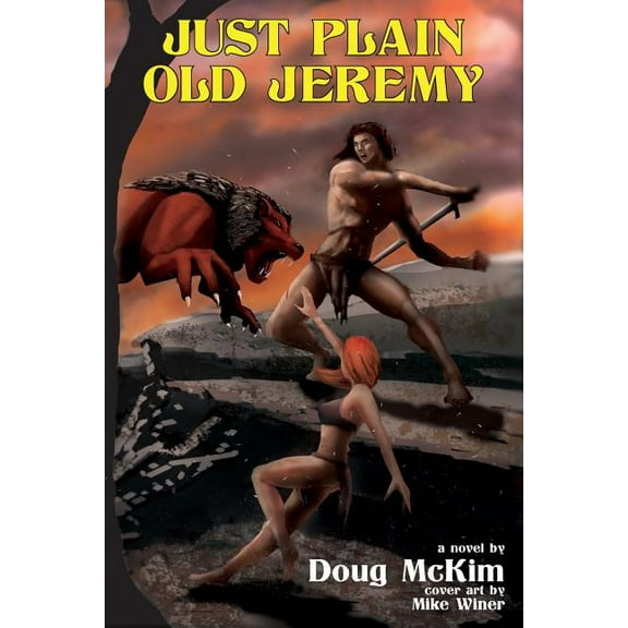 Infernus Trilogy: Just Plain Old Jeremy (2nd Edition) (Paperback)