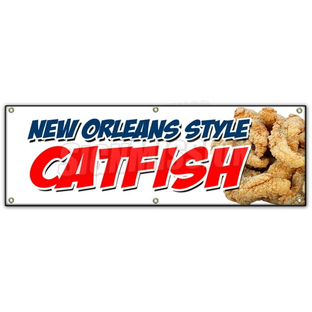 72" NEW ORLEANS STYLE CATFISH BANNER SIGN dinner fresh caught local