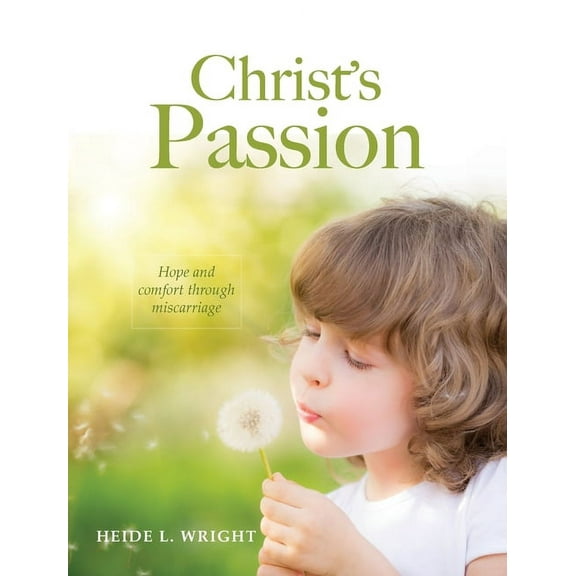 Christ's Passion, (Paperback)