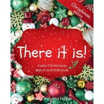 There it is! Christmas edition: A very Christmassy search and find book, (Paperback)