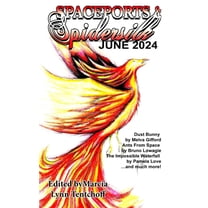 Spaceports & Spidersilk June 2024, (Paperback)