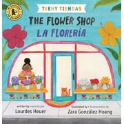 Teeny Tiendas: Teeny Tiendas: The Flower Shop/La florera (Board book)