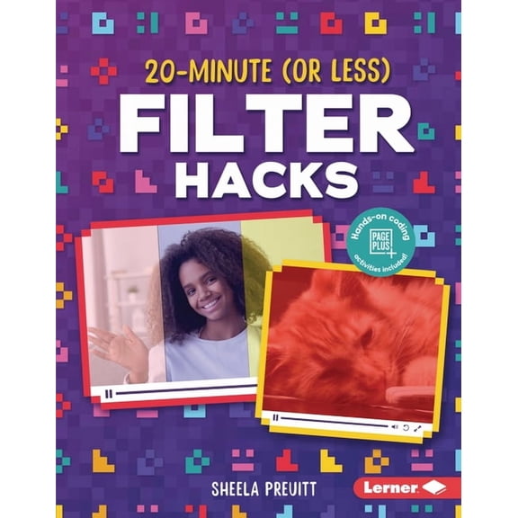 Vidcode Coding Hacks: 20-Minute (or Less) Filter Hacks (Hardcover)