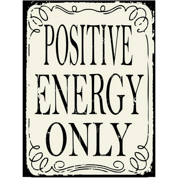 Positive Energy OnlyMetal Sign
