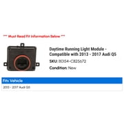 Daytime Running Light Module - Compatible with 2013 - 2017 Audi Q5 2014 2015 2016