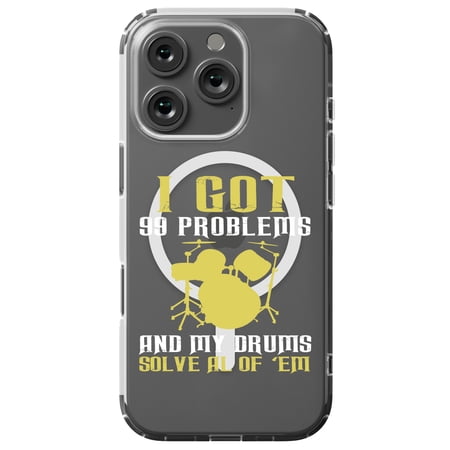 DistinctInk MagSafe Clear Case for Apple iPhone 16 Pro (6.3 Screen) – Got 99 Problems & My Drums Solve Em – Shockproof Protection
