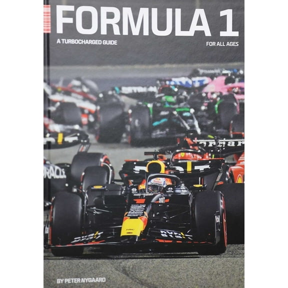 Formula 1 - A Turbocharged Guide, (Hardcover)