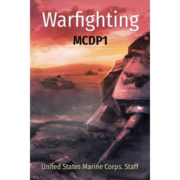 Warfighting: McDp1, (Paperback)